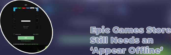 Epic games offline