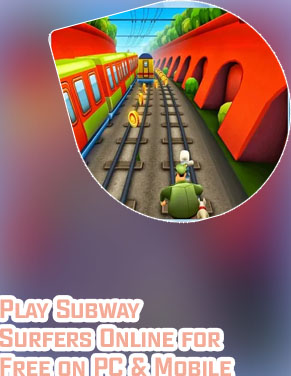 Subway surfers game free download for windows 7
